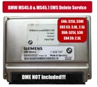 Bmw Dme Ews Delete Remove Service MS45.0 & MS45.1 E46 E83 X3 E60 E84 Z4 M54 Used. Price: $79.99.