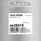 AE38415 Arm Wheel - L.h. Fits John Deere (surplus Open Box) New. Price: $1515.76.