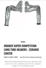 Hooker Super Comp Headers New. Price: $1000.00.