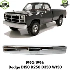 Oe Replacement Bumper Chrome Steel For 1992-1996 Dodge Ram D150 D250 D350 W150 New. Price: $314.37.