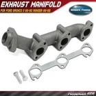 Right Exhaust Manifold With Gasket Ford Bronco Ii 1986-1990 Ranger 1986-1992 New. Price: $69.39.