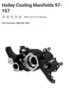 Holley Cooling Manifolds 97- 167 New. Price: $415.00.