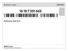 Genuine Bmw Delivery Unit Scr 16-19-7-351-665 New. Price: $649.75.
