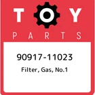 90917-11023 Toyota Filter, Gas, NO.1 9091711023, New Genuine Oem Part. Price: $43.61.
