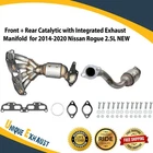 Catalytic With Integrated Exhaust Manifold For 2014-2020 Nissan Rogue 2.5L New. Price: $266.89.